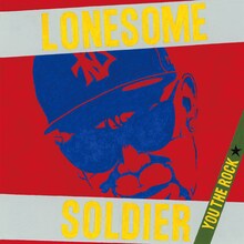 YOU THE ROCK★「LONESOME SOLDIER」ジャケット