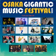 「OSAKA GIGANTIC MUSIC FESTIVAL2022」7月24日の出演アーティスト告知画像。