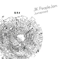 JIK PeopleJam「Juxtaposed」配信ジャケット
