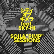 SOIL&"PIMP"SESSIONS「シティオブキメラ feat. SKY-HI」配信ジャケット