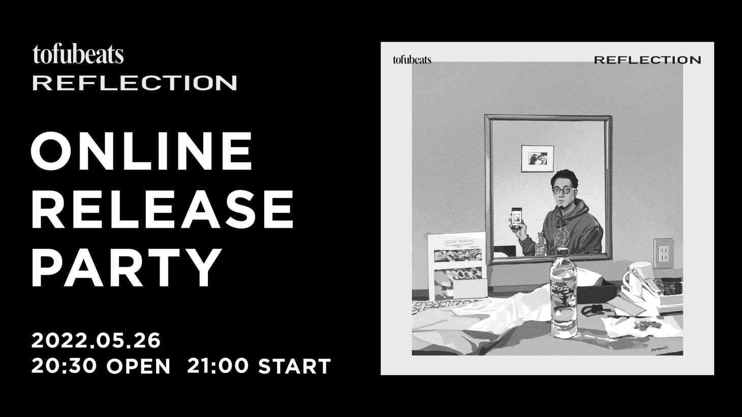 「tofubeats "REFLECTION" online release party 2022.05.26」ビジュアル