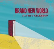 JUN SKY WALKER(S)「BRAND NEW WORLD」ジャケット