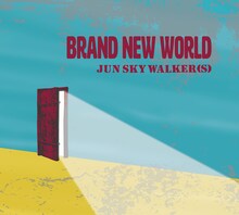 JUN SKY WALKER(S)「BRAND NEW WORLD」ジャケット