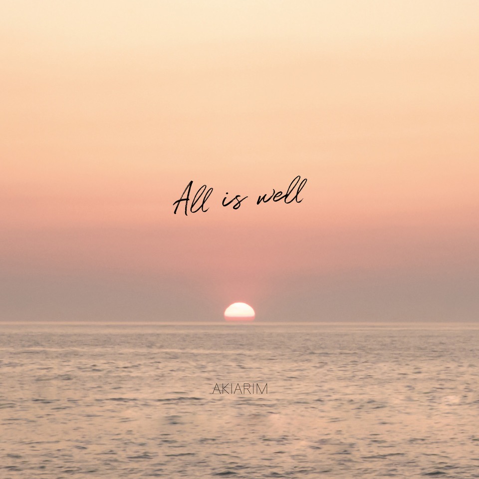 AKIARIM「All is well」ジャケット