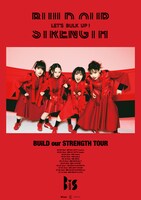 BiS「BUiLD our STRENGTH TOUR」ポスター