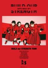 BiS「BUiLD our STRENGTH TOUR」ポスター