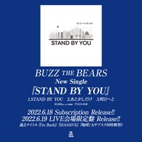BUZZ THE BEARS「STAND BY YOU」告知用ビジュアル