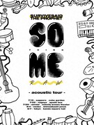 Survive Said The Prophet「something RAW -acoustic tour-」キービジュアル
