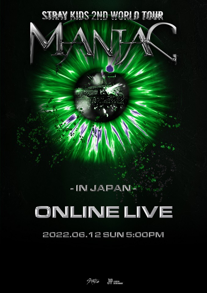「Stray Kids 2nd World Tour "MANIAC" in JAPAN ONLINE LIVE」ビジュアル