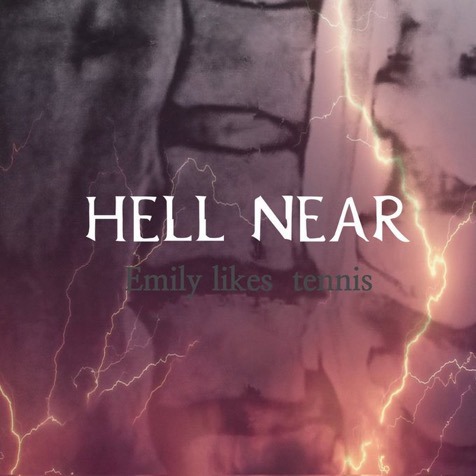 Emily likes tennis「HELL NEAR」配信ジャケット