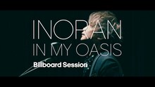 INORAN「IN MY OASIS Billboard Session」ティザー映像のサムネイル。
