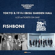 Fishbone「サマソニ」エクストラ公演に東京スカパラダイスオーケストラ
