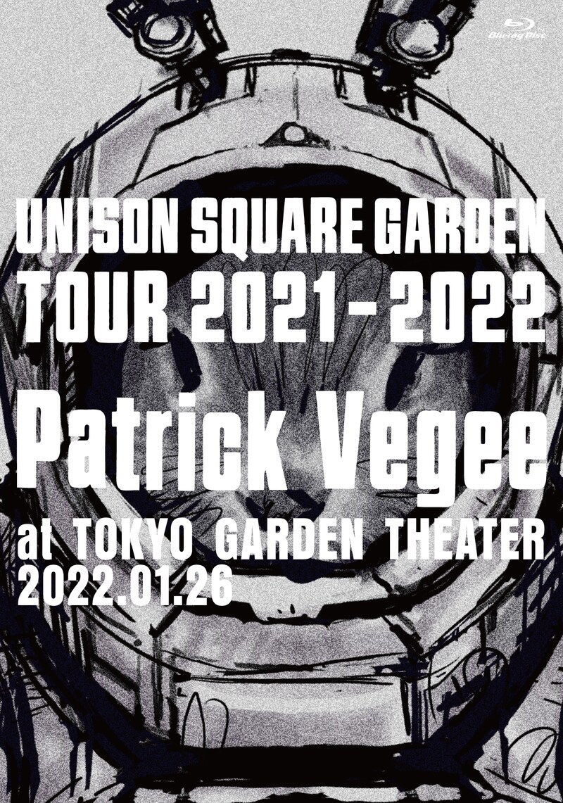 「UNISON SQUARE GARDEN TOUR 2021-2022『Patrick Vegee』at TOKYO GARDEN THEATER 2022.01.26」Blu-rayジャケット