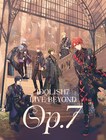 本日IDOLiSH7記念日!グループ初の単独公演が映像化、新曲「HELLO CALLiNG」リリース