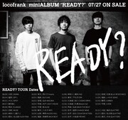 「locofrank presents READY TOUR?」告知用ビジュアル