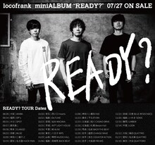 「locofrank presents READY TOUR?」告知用ビジュアル