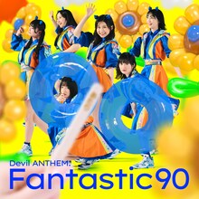 Devil ANTHEM.「Fantastic90」ジャケット