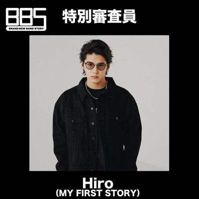 Hiro（MY FIRST STORY）