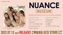 NUANCE「NUSEUM」全曲無料試聴動画のサムネイル。