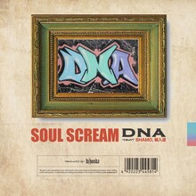 SOUL SCREAM「DNA feat. SHAMO, 輪入道」配信ジャケット
