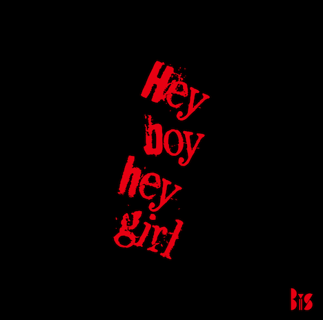 BiS「Hey boy hey girl」配信ジャケット