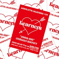 「ABSOLUTE LEARNERS #29 LEARNERS 200th GIG ONEMAN SHOW」ビジュアル