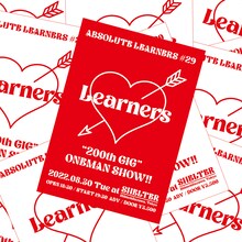 「ABSOLUTE LEARNERS #29 LEARNERS 200th GIG ONEMAN SHOW」ビジュアル