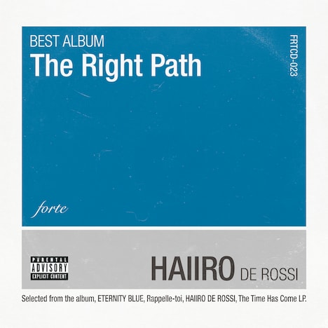 HAIIRO DE ROSSI「BEST ALBUM - The Right Path」ジャケット