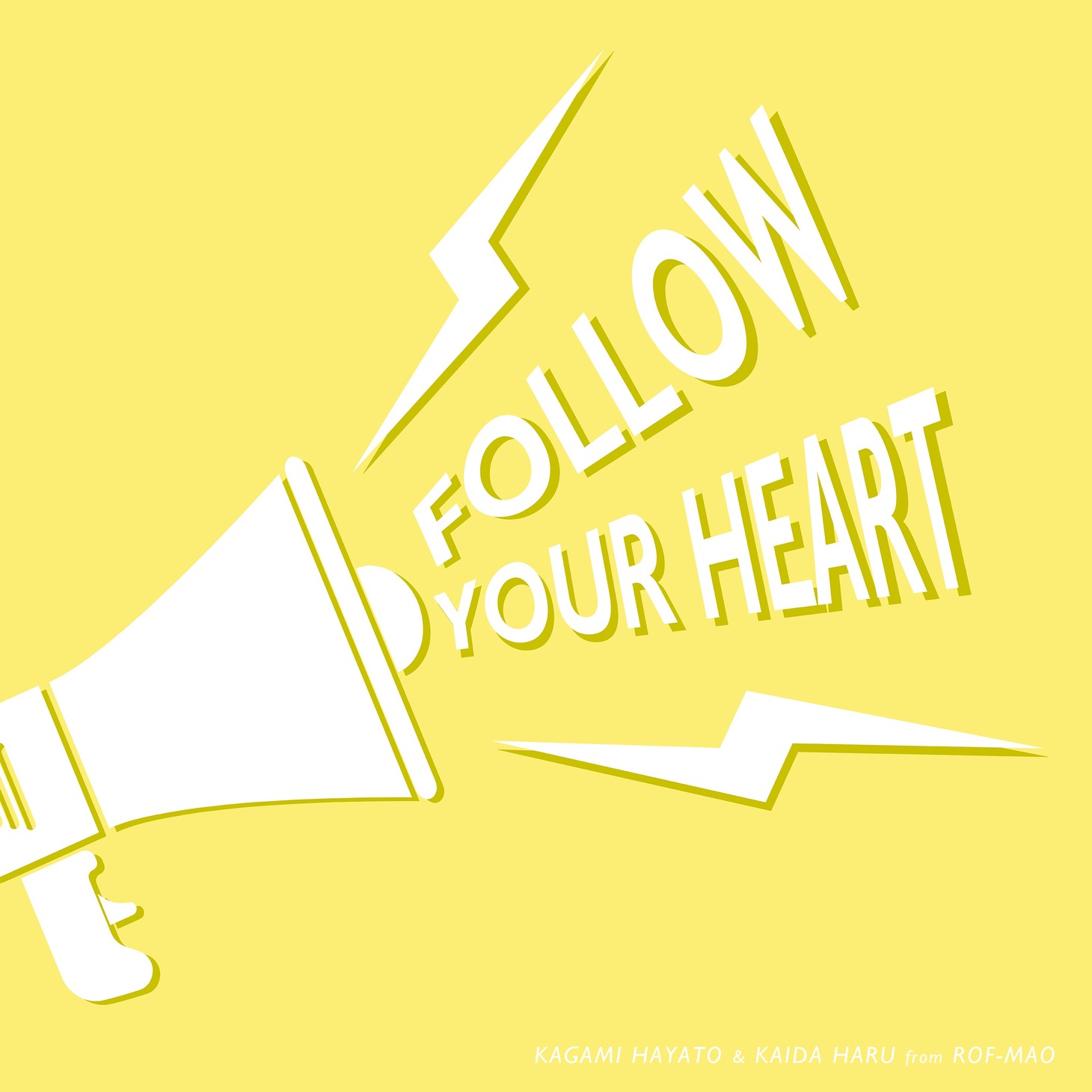 加賀美ハヤト＆甲斐田晴「Follow Your Heart」配信ジャケット