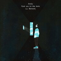 Ovall「Find you in the dark feat. Nenashi」ジャケット