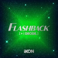 iKON「FLASHBACK [+ i DECIDE]」CD Only盤ジャケット