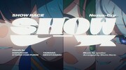 Nexus-Cry「SHOWレース」MVより。