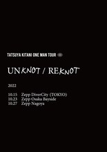 「キタニタツヤ One Man Tour "UNKNOT / REKNOT"」告知ビジュアル