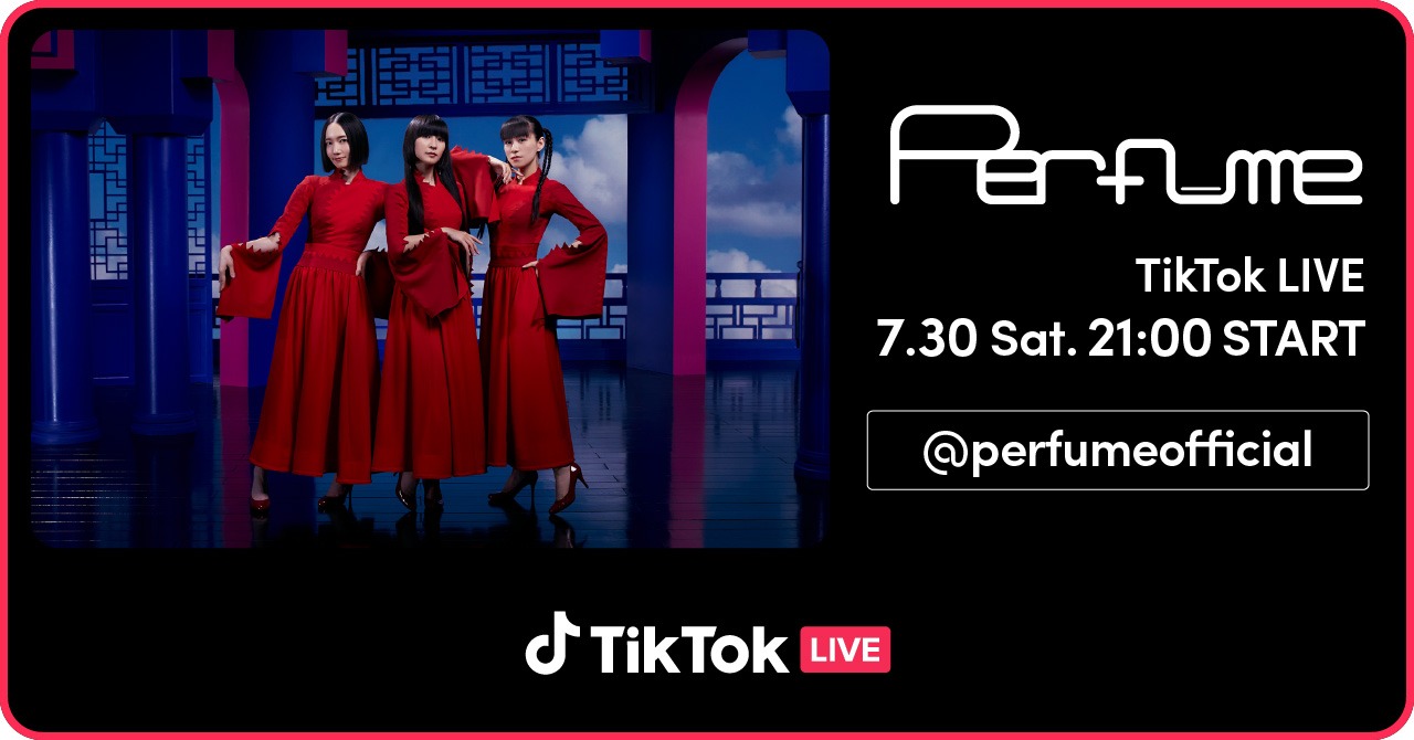 Perfume TikTok LIVE告知ビジュアル