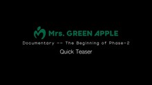 「Mrs. GREEN APPLE『Documentary -- The Beginning of Phase-2』Quick Teaser」より。