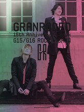「GRANRODEO 15th Anniversary Book G15/G16 ROCK☆SHOW」表紙