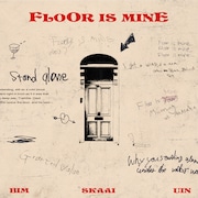 Skaai「FLOOR IS MINE」配信ジャケット