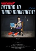 the pillows「"RETURN TO THIRD MOVEMENT! Vol.4" TOUR」ポスタービジュアル