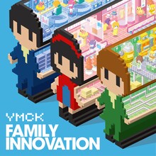 YMCK「FAMILY INNOVATION」ジャケット
