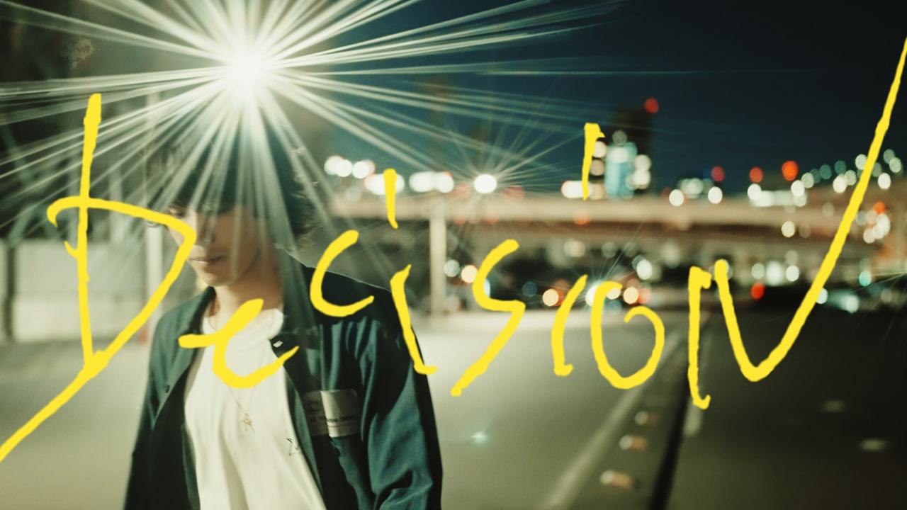 ReN「Decision」リリックビデオのサムネイル。