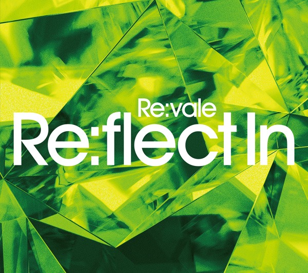 Re:vale「Re:flect In」初回限定盤B