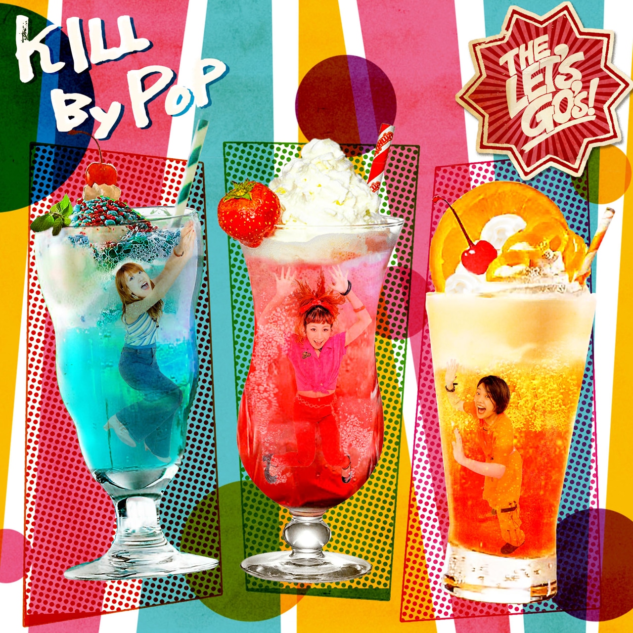 THE LET'S GO's「KILL BY POP」ジャケット