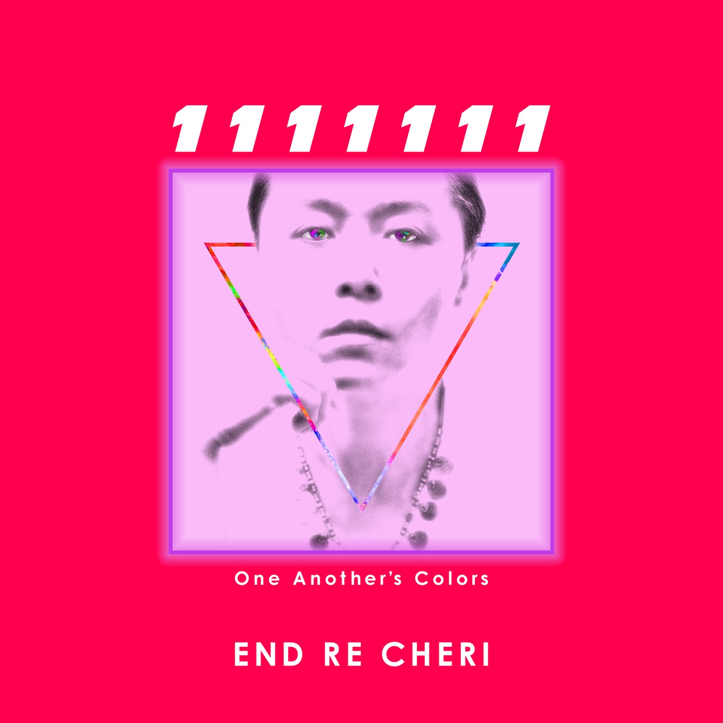 ENDRECHERI「1111111 ～One Another's Colors～」配信ジャケット