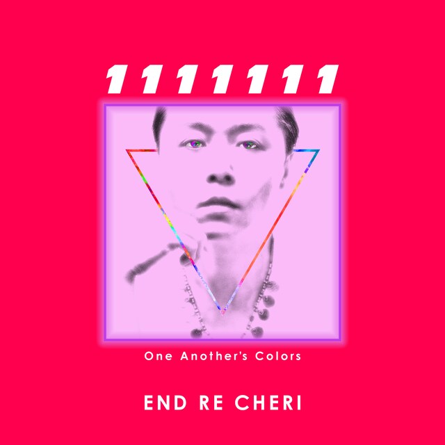 ENDRECHERI「1111111 ～One Another's Colors～」配信ジャケット