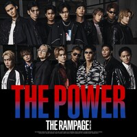 THE RAMPAGE from EXILE TRIBE「THE POWER」ジャケット