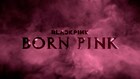 BLACKPINK、2ndアルバム「BORN PINK」9月16日にリリース