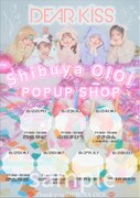 DEAR KISSポップアップショップの告知画像。