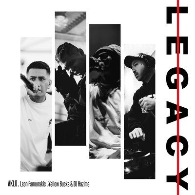 AKLO, ¥ellow Bucks, Leon Fanourakis & DJ HAZIME「LEGACY」配信ジャケット