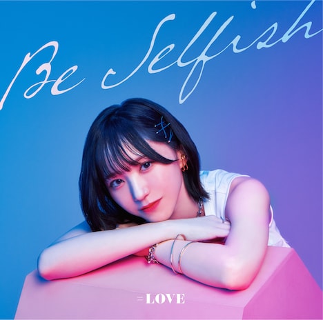 =LOVE「Be Selfish」TypeAジャケット