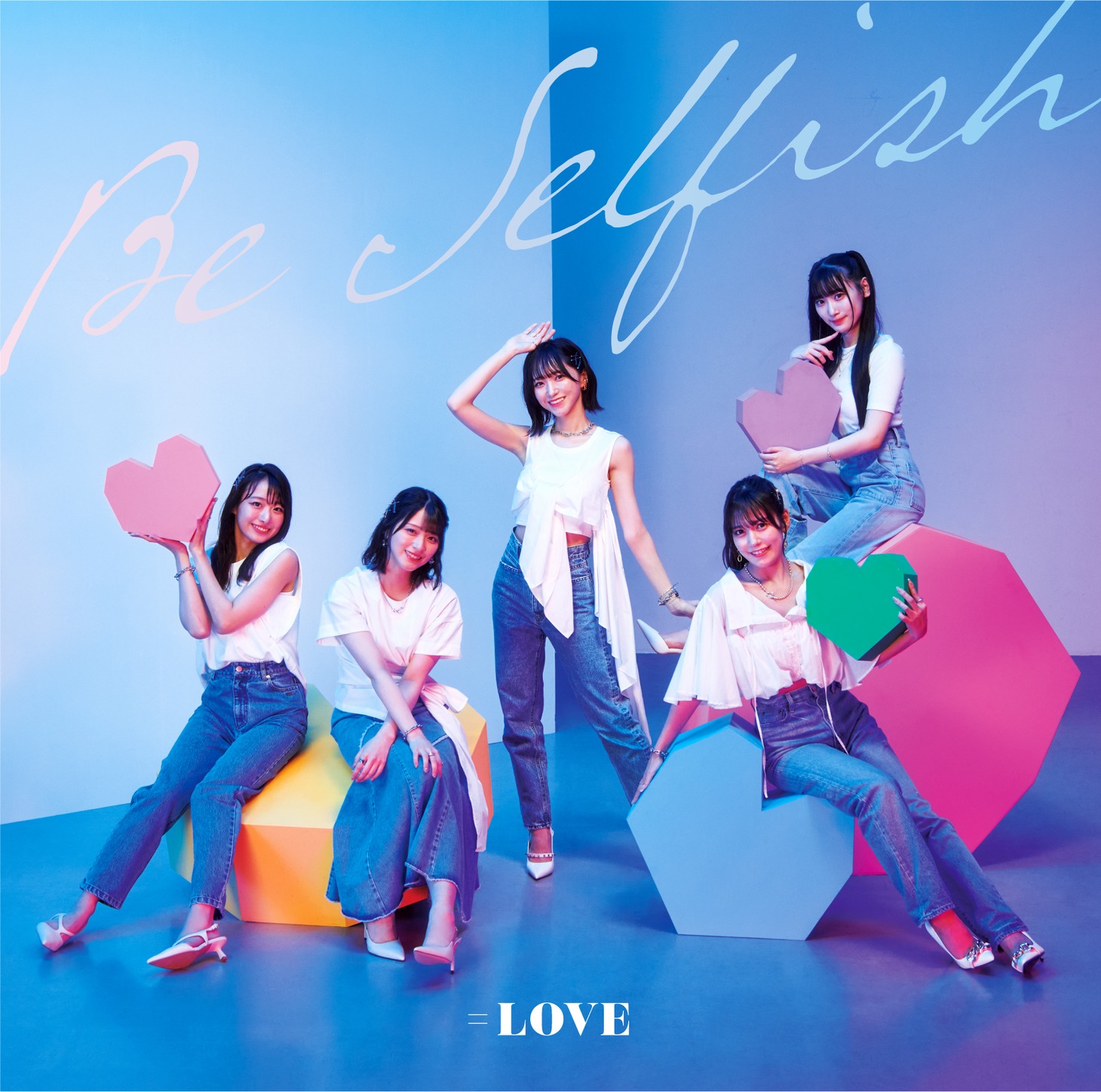 ＝LOVE「Be Selfish」TypeCジャケット